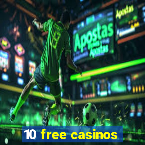 10 free casinos