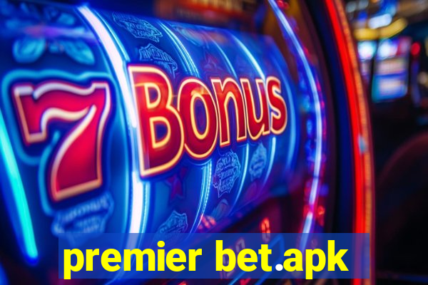 premier bet.apk