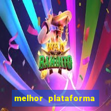 melhor plataforma para jogar o tigrinho