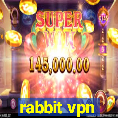 rabbit vpn