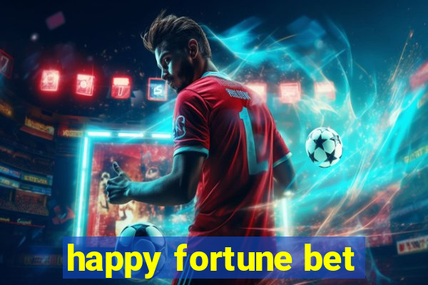 happy fortune bet