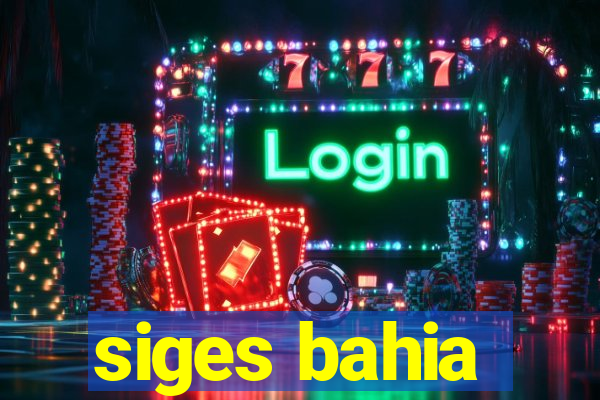 siges bahia