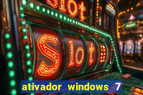 ativador windows 7 32 bits