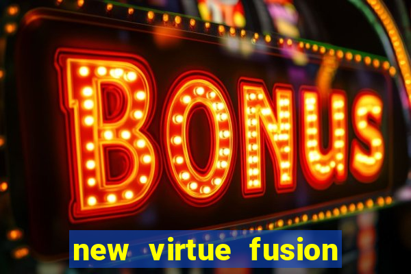 new virtue fusion bingo sites