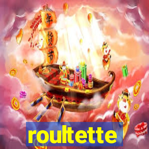 roultette