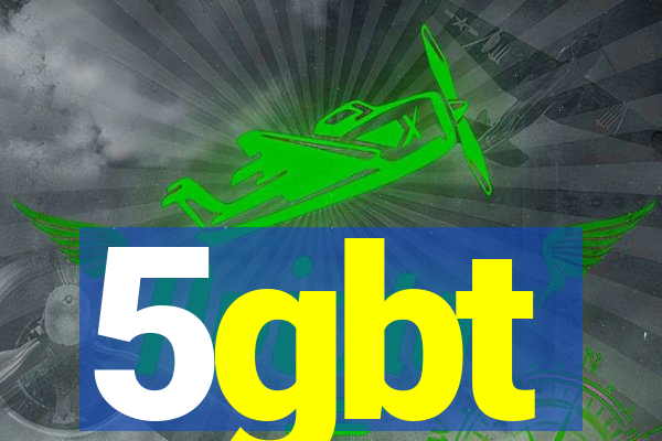 5gbt