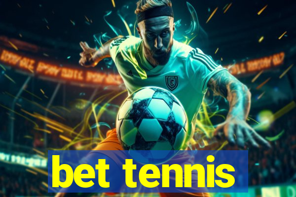 bet tennis