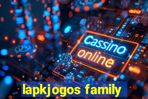 lapkjogos family