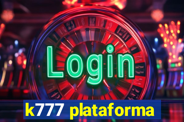 k777 plataforma