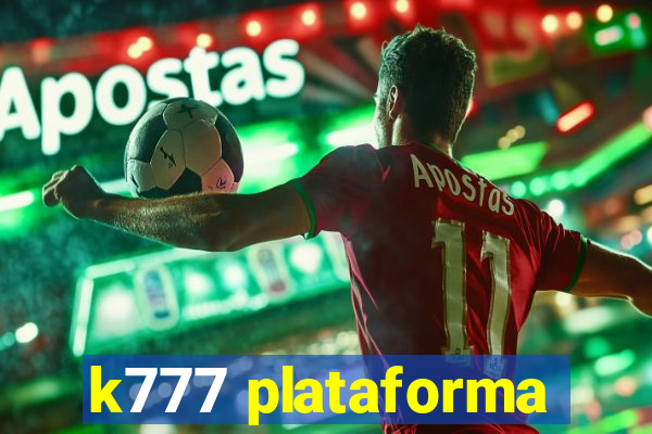 k777 plataforma