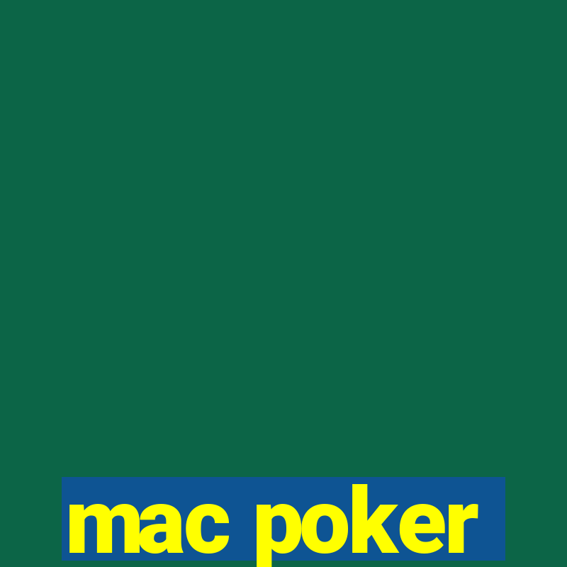 mac poker