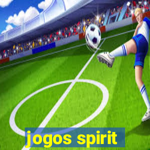 jogos spirit