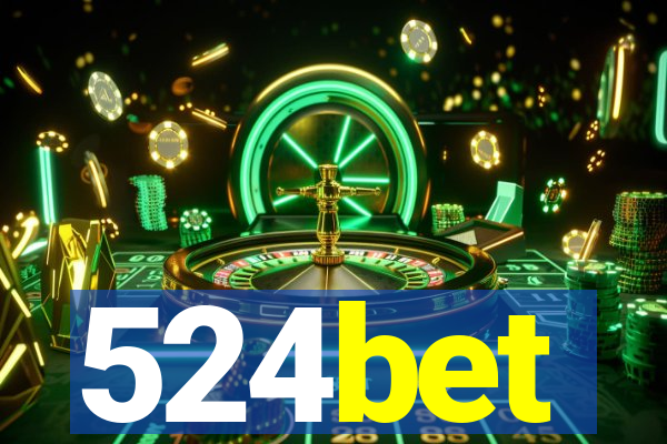 524bet