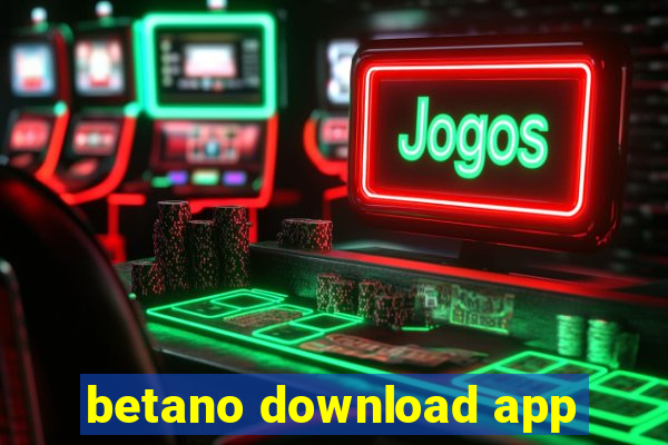 betano download app