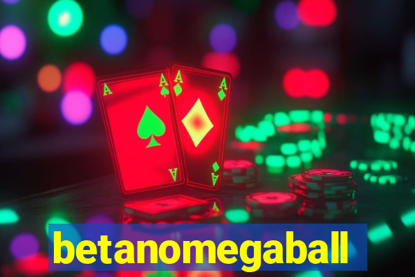 betanomegaball