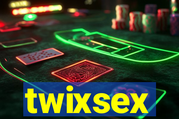 twixsex