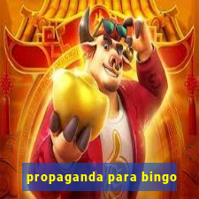 propaganda para bingo