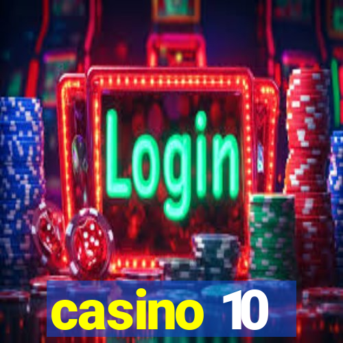 casino 10