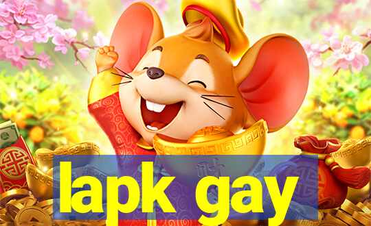 lapk gay