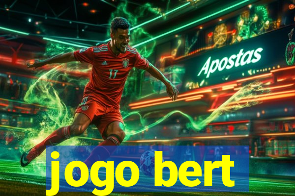 jogo bert