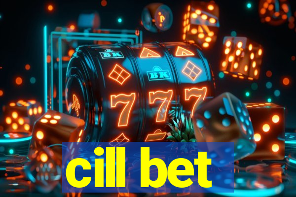 cill bet