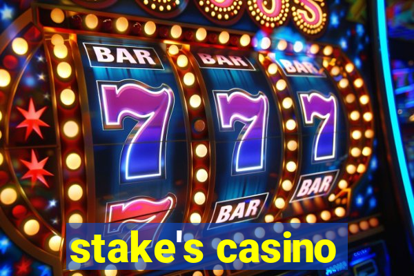 stake's casino