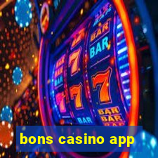 bons casino app