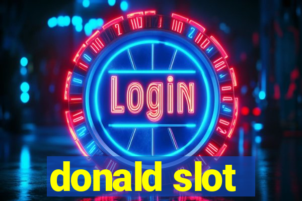 donald slot