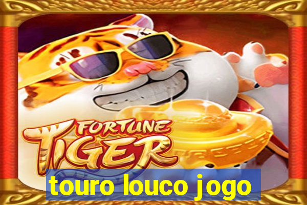 touro louco jogo