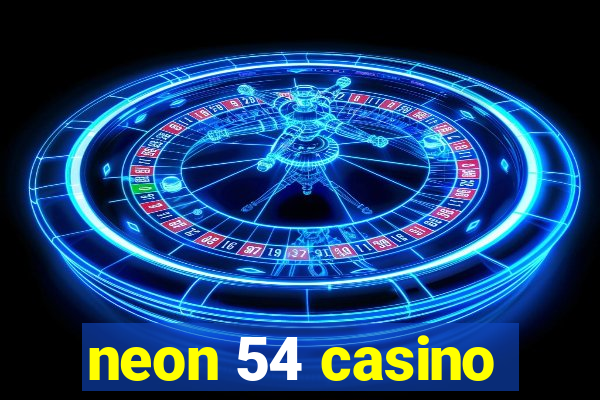 neon 54 casino