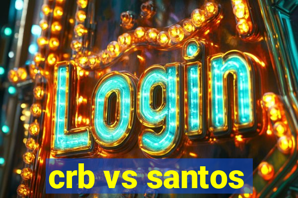 crb vs santos