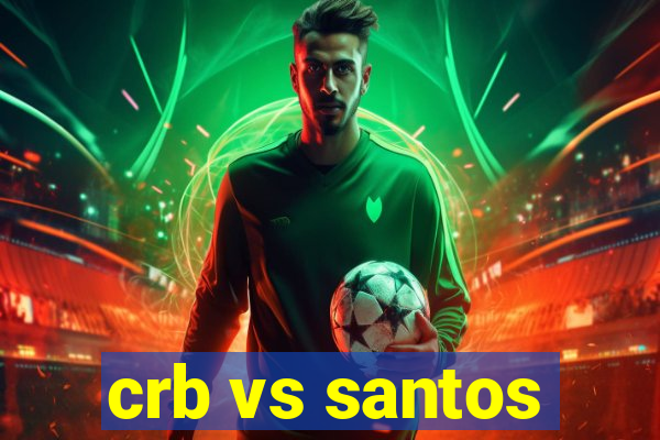 crb vs santos