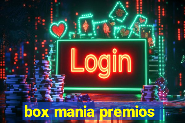 box mania premios