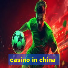 casino in china