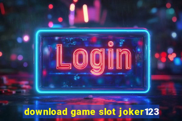 download game slot joker123