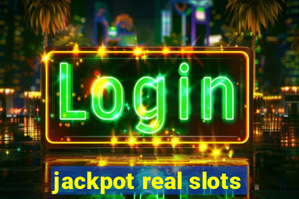 jackpot real slots