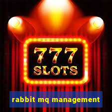 rabbit mq management