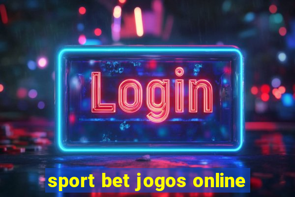 sport bet jogos online