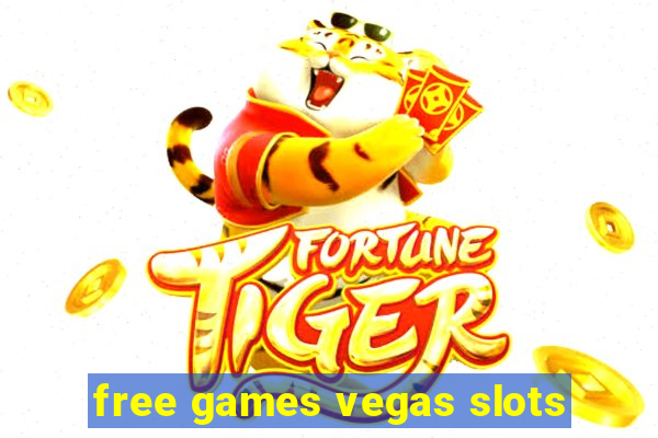 free games vegas slots