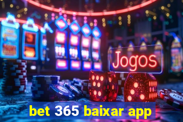 bet 365 baixar app