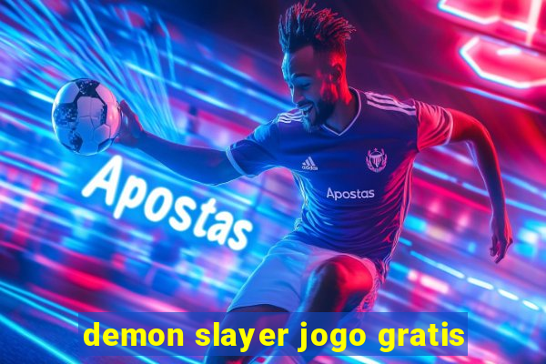 demon slayer jogo gratis