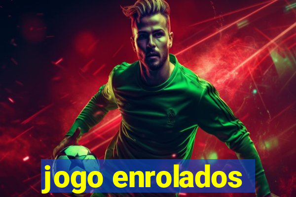 jogo enrolados