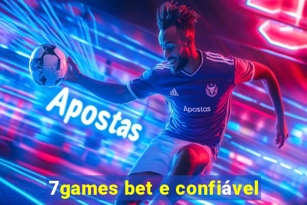 7games bet e confiável