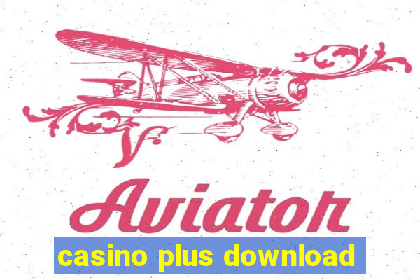 casino plus download