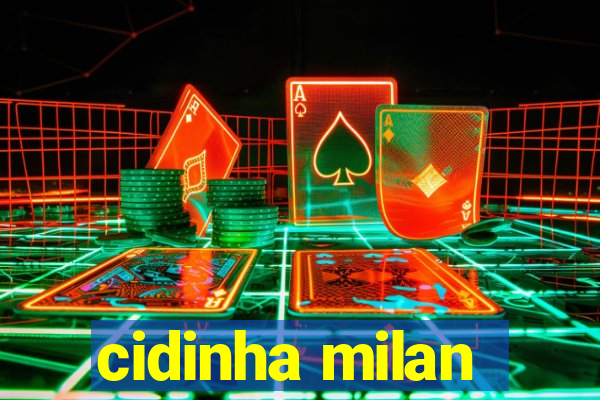 cidinha milan