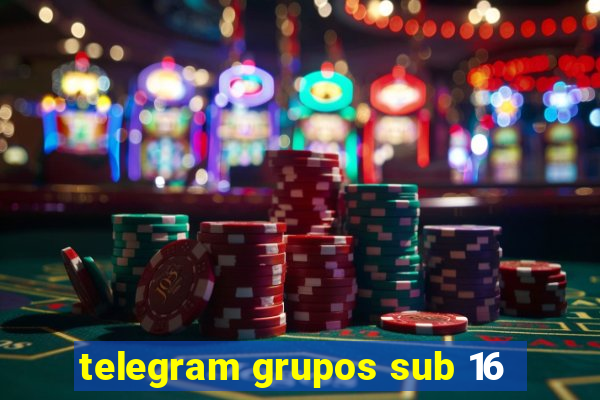 telegram grupos sub 16