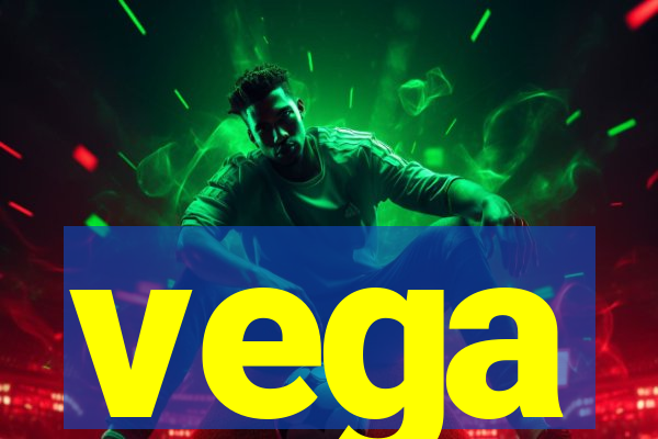 vega