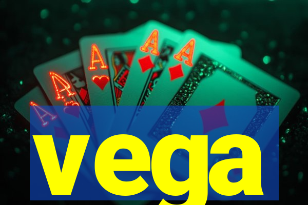 vega