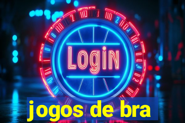 jogos de bra