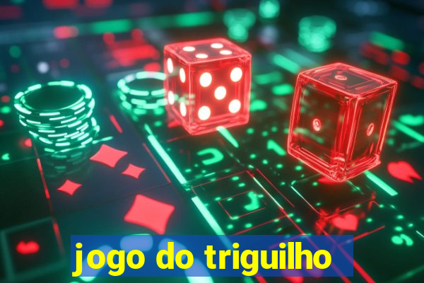 jogo do triguilho